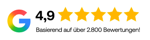 4,9 Sterne bei Google, basierend auf über 2.800 Bewertungen